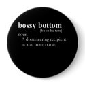 BOSSY BOTTOM buttons