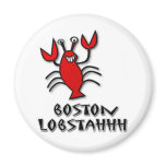 Boston Lobstahhh Magnet