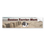 Boston Terrier Mum Bumper Sticker Sandcastles bumper stickers