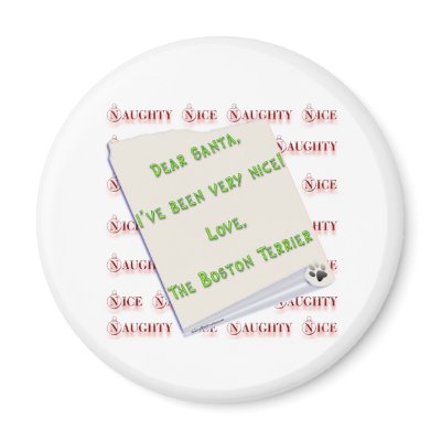 Boston Terrier Naughty or Nice - Magnet by GreyWolfCreation