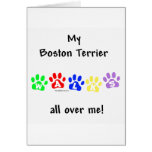 Boston Terrier Walks All Over Me Greeting Card