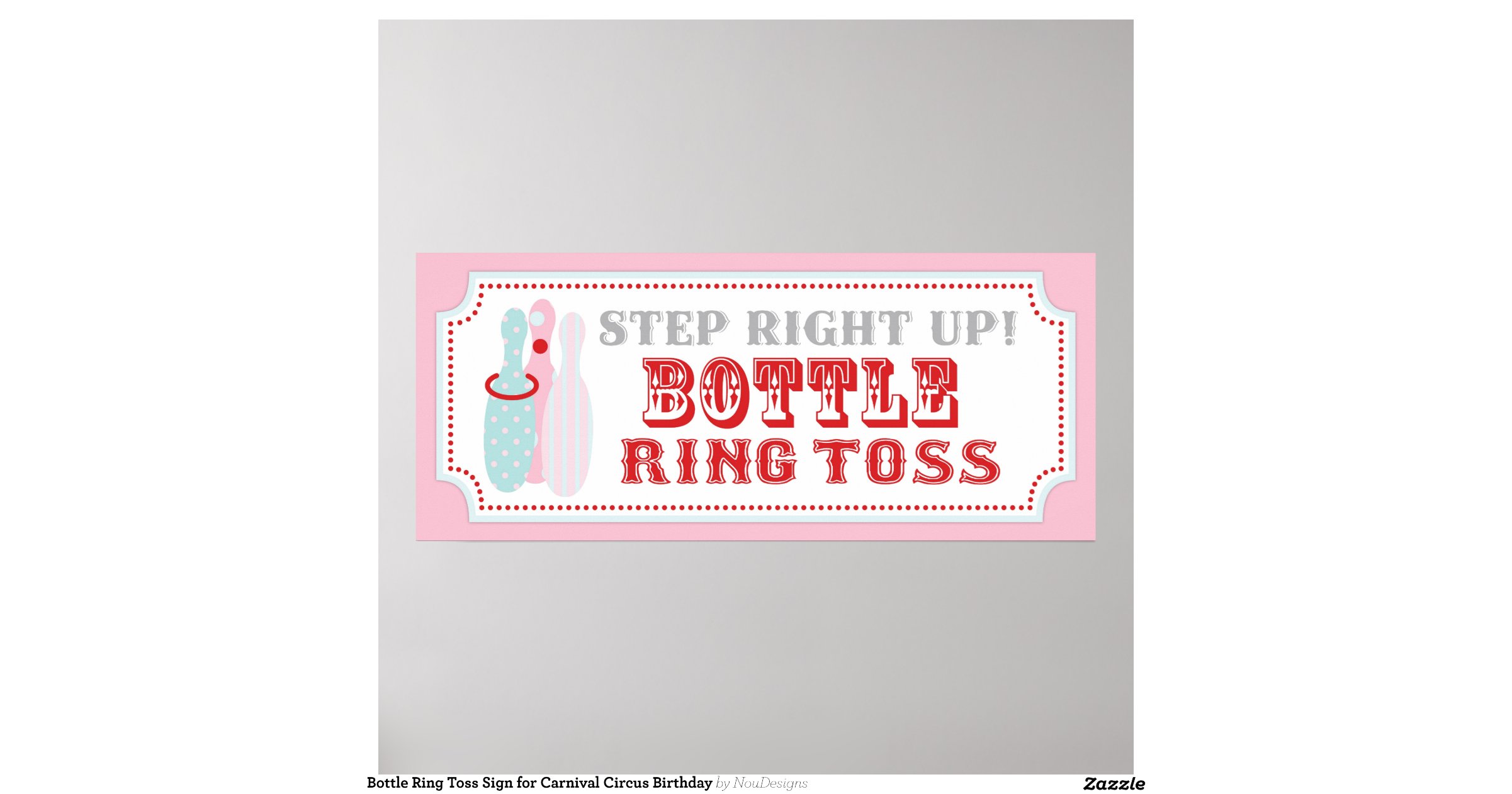 Bottle Ring Toss Sign for Carnival Circus Birthday Posters | Zazzle
