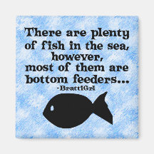 Bottom Feeders Fridge Magnets