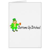 Bottoms Up Bitches Leprechaun
