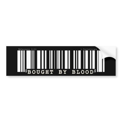 Bought by blood Christan bar code bumper sticker by UpstreamDesigns