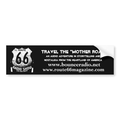 Bounce Radio Route 66 Bumper Sticker by bounceradio