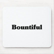 Bountiful Classic t shirts Mousepad