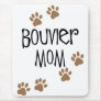 Bouvier Mom Mouse Pads