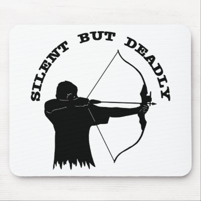 Bow Hunting Archery Silent But Deadly Mouse Pads by WhiteTiger_LLC