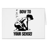 BOW TO YOUR SENSEI cards