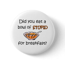 Bowl Of Stupid Pins