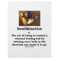 Bowlikinetics - Noun Act of Twisting One's Body