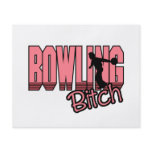 bowling bitch flyers