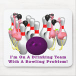 Bowling: Drinking Team mousepads
