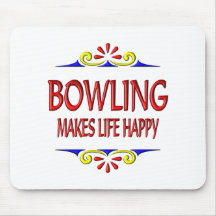 Bowling Makes Life Happy Mouse Mat