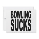 Bowling Sucks invitations