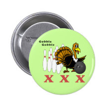 Bowling Turkey XXX Pinback Button