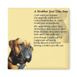 Boxer Dog - Brother Poem Magnet
