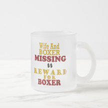 Boxer & Wife Missing Reward For Boxer Coffee Mugs