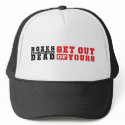 Boxes are for the Dead Trucker Hat