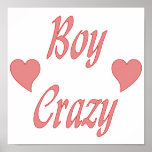 Boy Crazy Hearts Posters