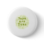 Boy Dumb Button