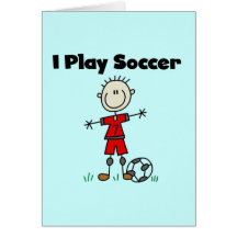 Boy I Play Soccer Tshirts and Gifts Greeting Cards