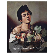 Boy With A Basket Of Fruit By Michelangelo Merisi Custom Flyer