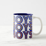 Boys Boys Boys Coffee Mugs