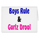 Boys Rule & Gurlz Drool cards