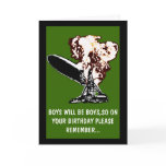 Boys will be boys birthday