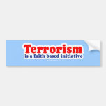 bppterrorfaith bumper sticker