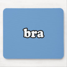 BRA MOUSEMATS
