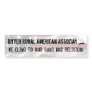 BRAA We cling to our guns and religion Bumper Stickers