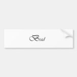 Brad Bumper Sticker