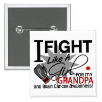 Brain Cancer Fight Like A Girl Grandpa 11 buttons