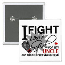 Brain Cancer Fight Like A Girl Uncle 11 buttons