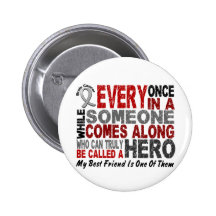 Brain Cancer HERO Best Friend Buttons