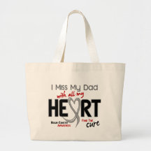Brain Cancer I MISS MY DAD Canvas Bag