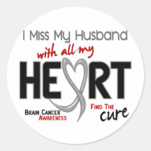 Brain Cancer I MISS MY HUSBAND Sticker