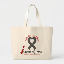 BRAIN CANCER I Support My Father Bags