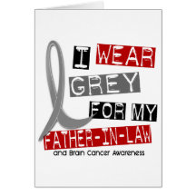 BRAIN CANCER I Wear Grey For My Father-In-Law 37 Cards