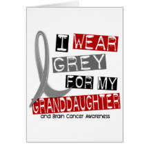BRAIN CANCER I Wear Grey For My Granddaughter 37 Greeting Cards
