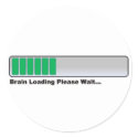 Brain Loading Please Wait... stickers