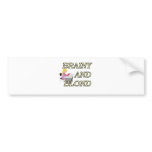 BRAINY AND BLOND SECRETARY bumper stickers