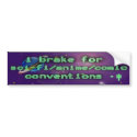 brake for conventions v.2 bumper stickers