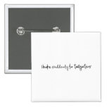 Brake for Tailgators Pin