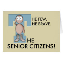 Brave Senior Greeting Card