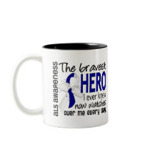 Bravest Hero I Ever Knew ALS Mug