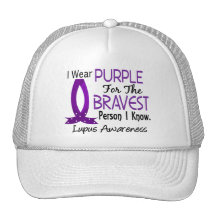 Bravest Person I Know Lupus Hat